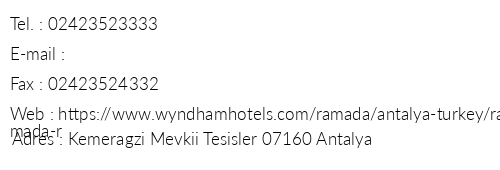 Ramada Resort Lara telefon numaralar, faks, e-mail, posta adresi ve iletiim bilgileri